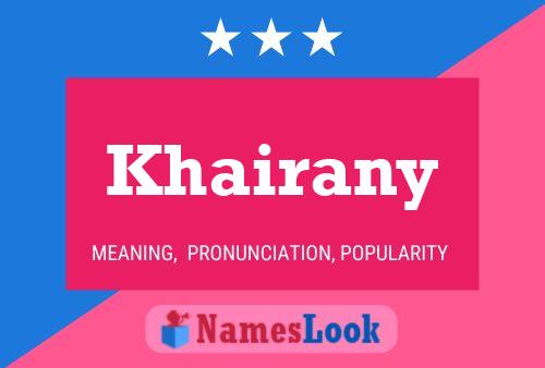 Khairany பெயர் போஸ்டர்