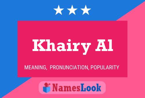 Khairy Al பெயர் போஸ்டர்