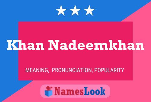 Khan Nadeemkhan பெயர் போஸ்டர்