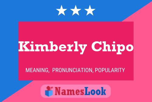 Kimberly Chipo பெயர் போஸ்டர்