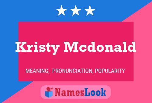 Kristy Mcdonald பெயர் போஸ்டர்