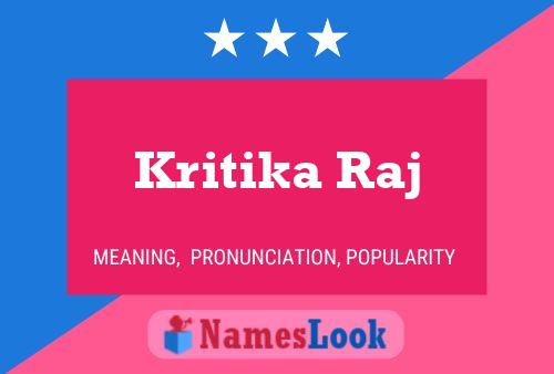 Kritika Raj பெயர் போஸ்டர்