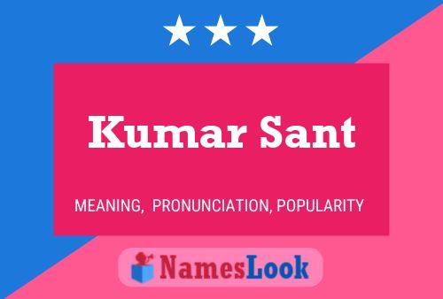 Kumar Sant பெயர் போஸ்டர்