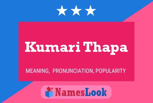 Kumari Thapa பெயர் போஸ்டர்