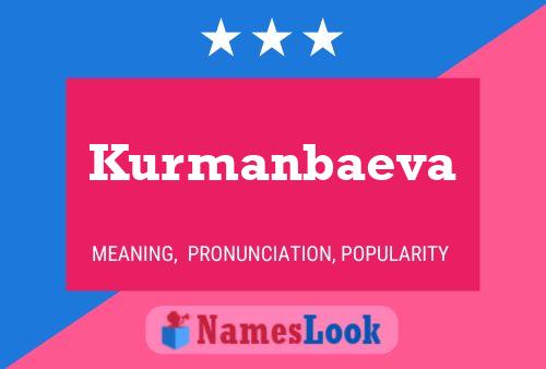 Kurmanbaeva பெயர் போஸ்டர்