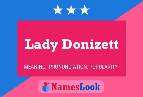 Lady Donizett பெயர் போஸ்டர்