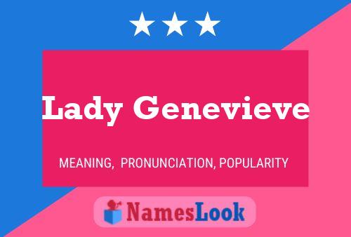 Lady Genevieve பெயர் போஸ்டர்