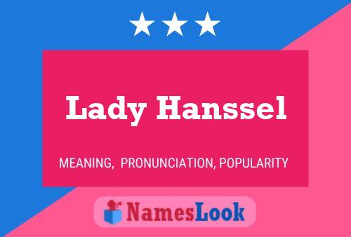 Lady Hanssel பெயர் போஸ்டர்