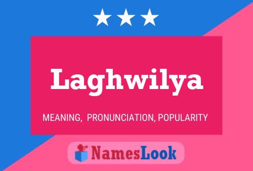 Laghwilya பெயர் போஸ்டர்