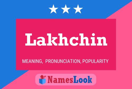 Lakhchin பெயர் போஸ்டர்