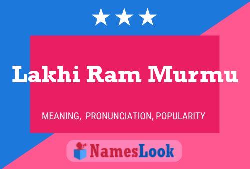 Lakhi Ram Murmu பெயர் போஸ்டர்