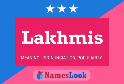 Lakhmis பெயர் போஸ்டர்