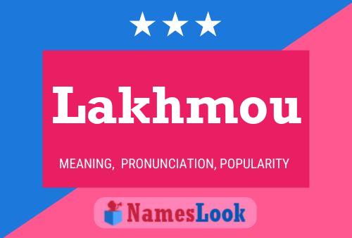 Lakhmou பெயர் போஸ்டர்