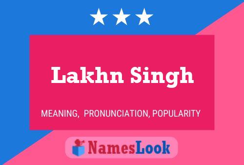 Lakhn Singh பெயர் போஸ்டர்