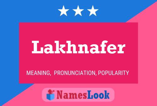 Lakhnafer பெயர் போஸ்டர்