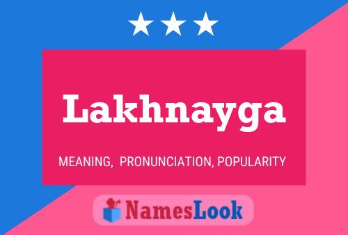 Lakhnayga பெயர் போஸ்டர்