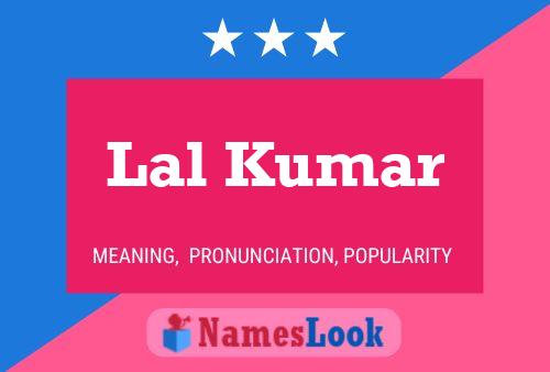 Lal Kumar பெயர் போஸ்டர்