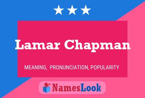 Lamar Chapman பெயர் போஸ்டர்