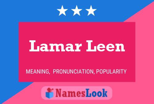 Lamar Leen பெயர் போஸ்டர்