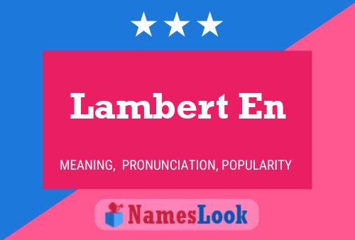 Lambert En பெயர் போஸ்டர்