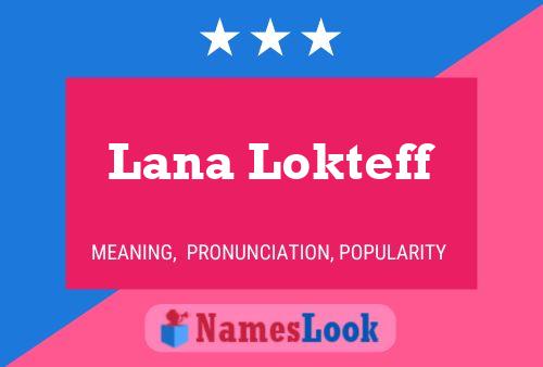 Lana Lokteff பெயர் போஸ்டர்