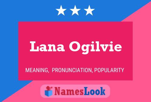 Lana Ogilvie பெயர் போஸ்டர்