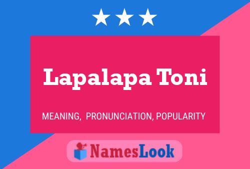 Lapalapa Toni பெயர் போஸ்டர்