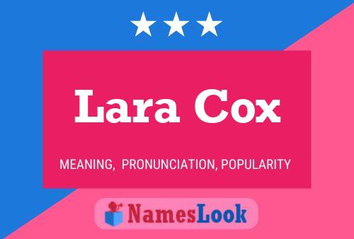 Lara Cox பெயர் போஸ்டர்