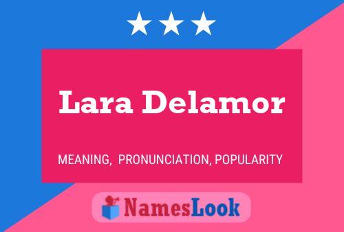 Lara Delamor பெயர் போஸ்டர்