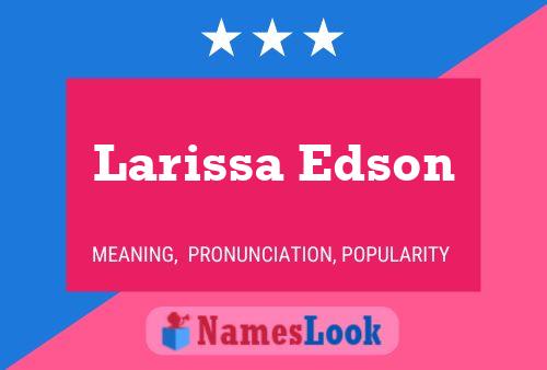 Larissa Edson பெயர் போஸ்டர்