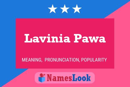 Lavinia Pawa பெயர் போஸ்டர்