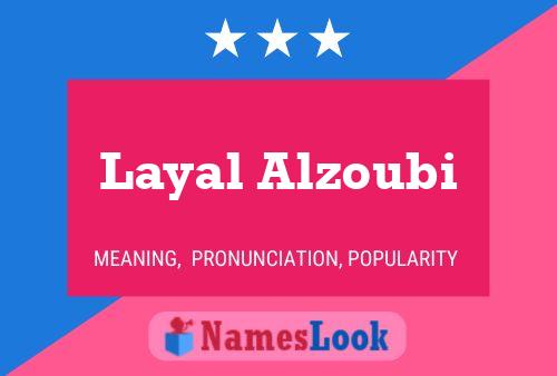 Layal Alzoubi பெயர் போஸ்டர்