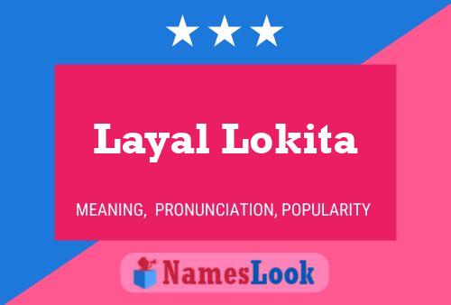 Layal Lokita பெயர் போஸ்டர்