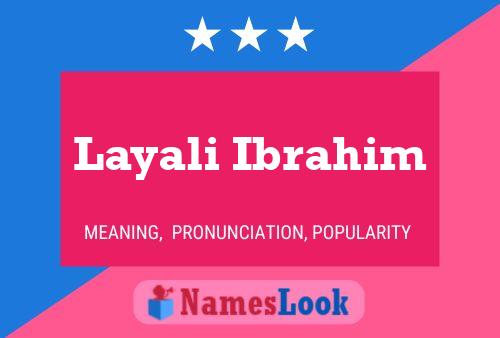 Layali Ibrahim பெயர் போஸ்டர்