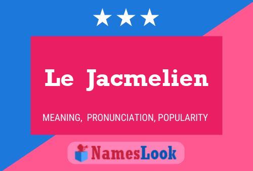 Le  Jacmelien பெயர் போஸ்டர்