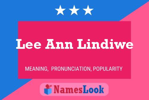 Lee Ann Lindiwe பெயர் போஸ்டர்