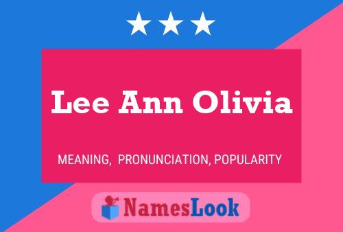 Lee Ann Olivia பெயர் போஸ்டர்