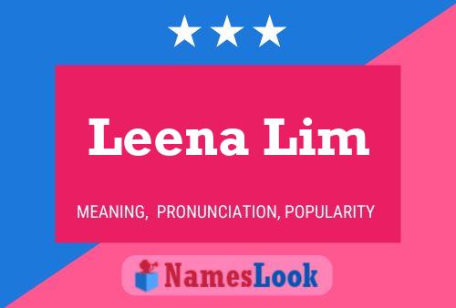 Leena Lim பெயர் போஸ்டர்