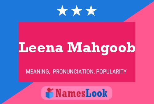 Leena Mahgoob பெயர் போஸ்டர்