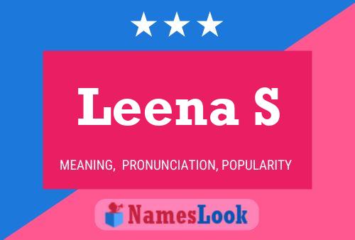 Leena S பெயர் போஸ்டர்