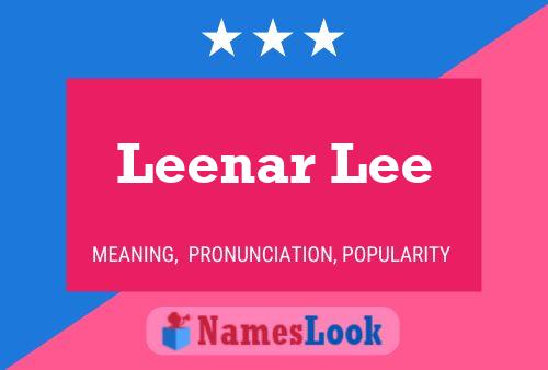 Leenar Lee பெயர் போஸ்டர்