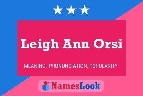 Leigh Ann Orsi பெயர் போஸ்டர்