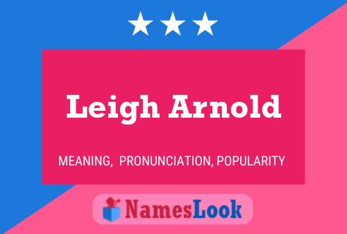 Leigh Arnold பெயர் போஸ்டர்