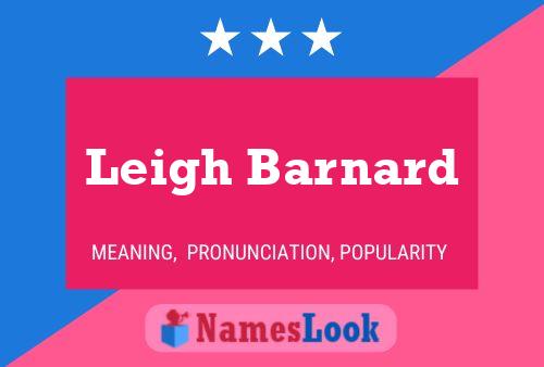 Leigh Barnard பெயர் போஸ்டர்