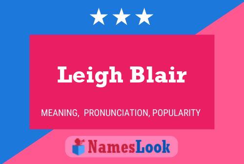 Leigh Blair பெயர் போஸ்டர்