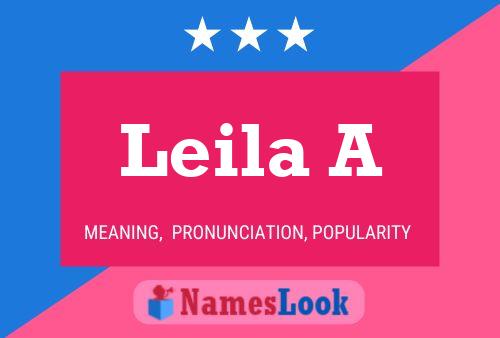 Leila A பெயர் போஸ்டர்