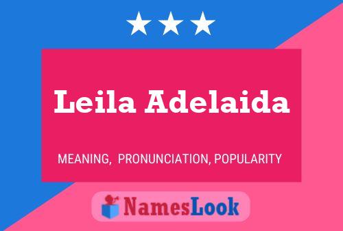 Leila Adelaida பெயர் போஸ்டர்