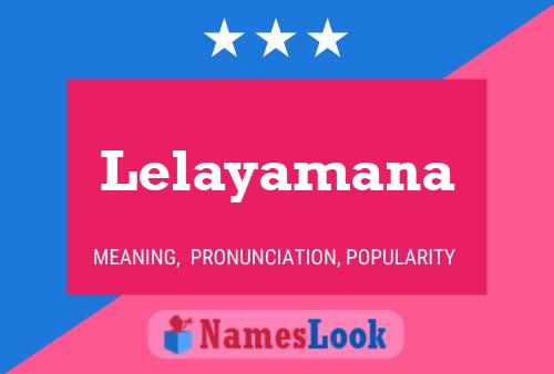 Lelayamana பெயர் போஸ்டர்