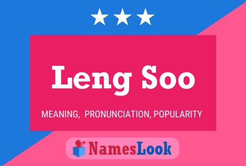 Leng Soo பெயர் போஸ்டர்