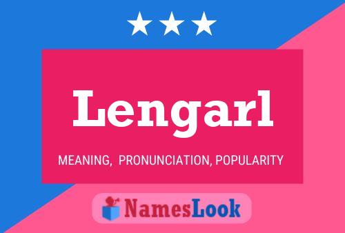 Lengarl பெயர் போஸ்டர்